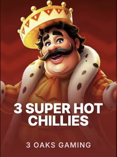 3 Super Hot Chillies — 3 Oaks Gaming